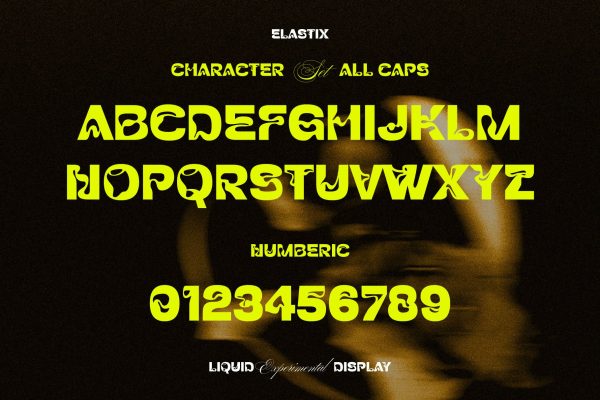 Elastix – Liquid Experimental Font