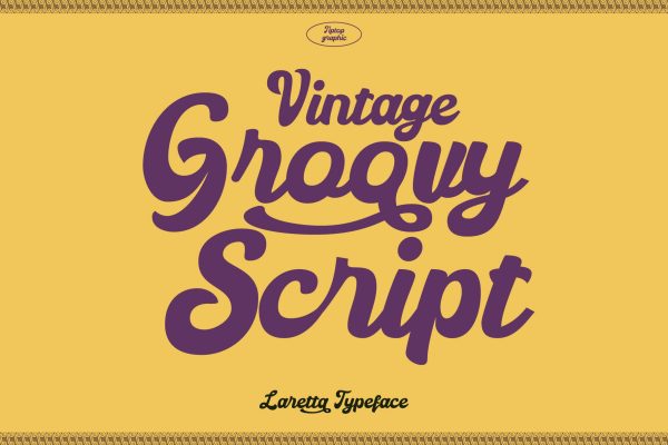 Laretta  – Vintage Groovy Script Font