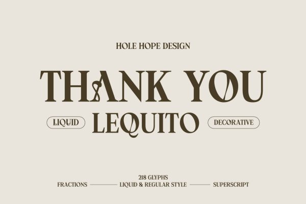 Lequito | Liquid Decorative Serif Font