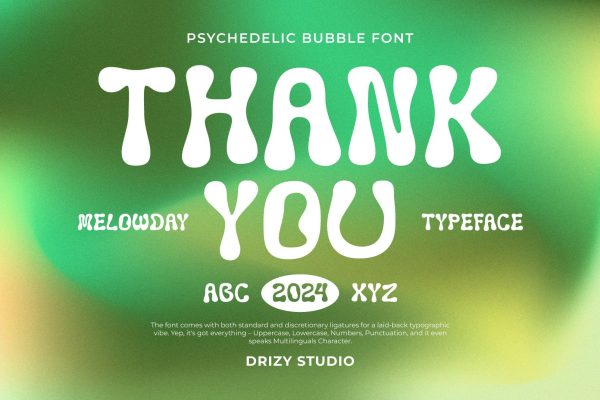 Melowday – Psychedelic Bubble Font