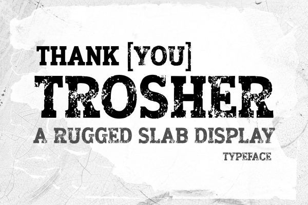 Trosher – Rugged Slab Display Font